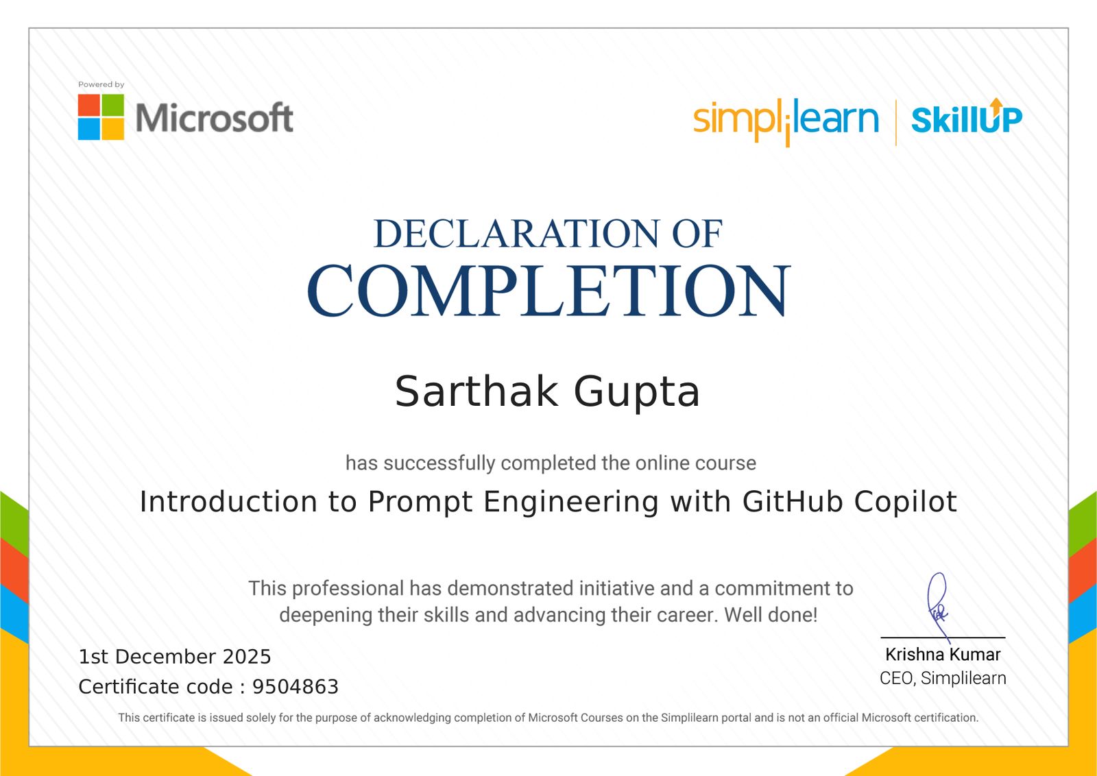 Sarthak Gupta has successfully completed the online course Introduction ...